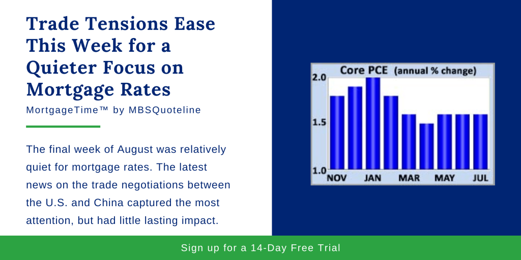 Trade Tensions Ease This Week for a Quieter Focus on Mortgage Rates mortgagetime mbsquoteline chart